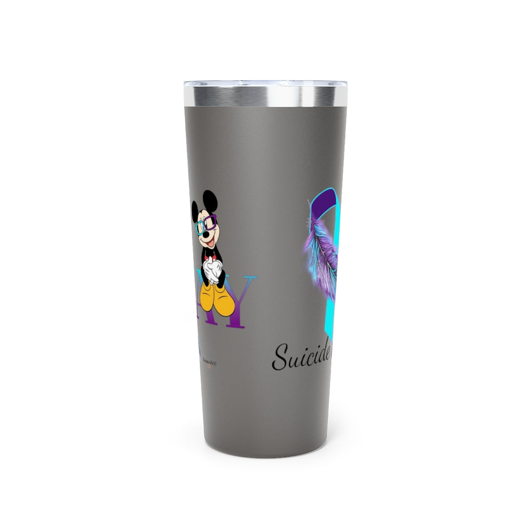 MICKEY SUICIDE PREVENTION Tumbler, 22oz