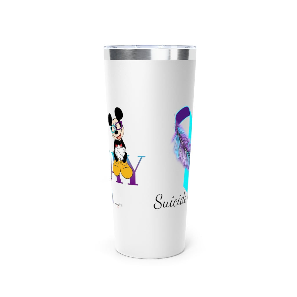 MICKEY SUICIDE PREVENTION Tumbler, 22oz